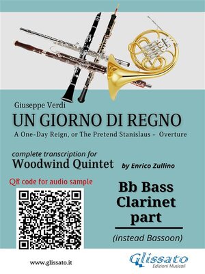 cover image of Bb Bass Clarinet (instead Bassoon) part of "Un giorno di regno" for Woodwind Quintet